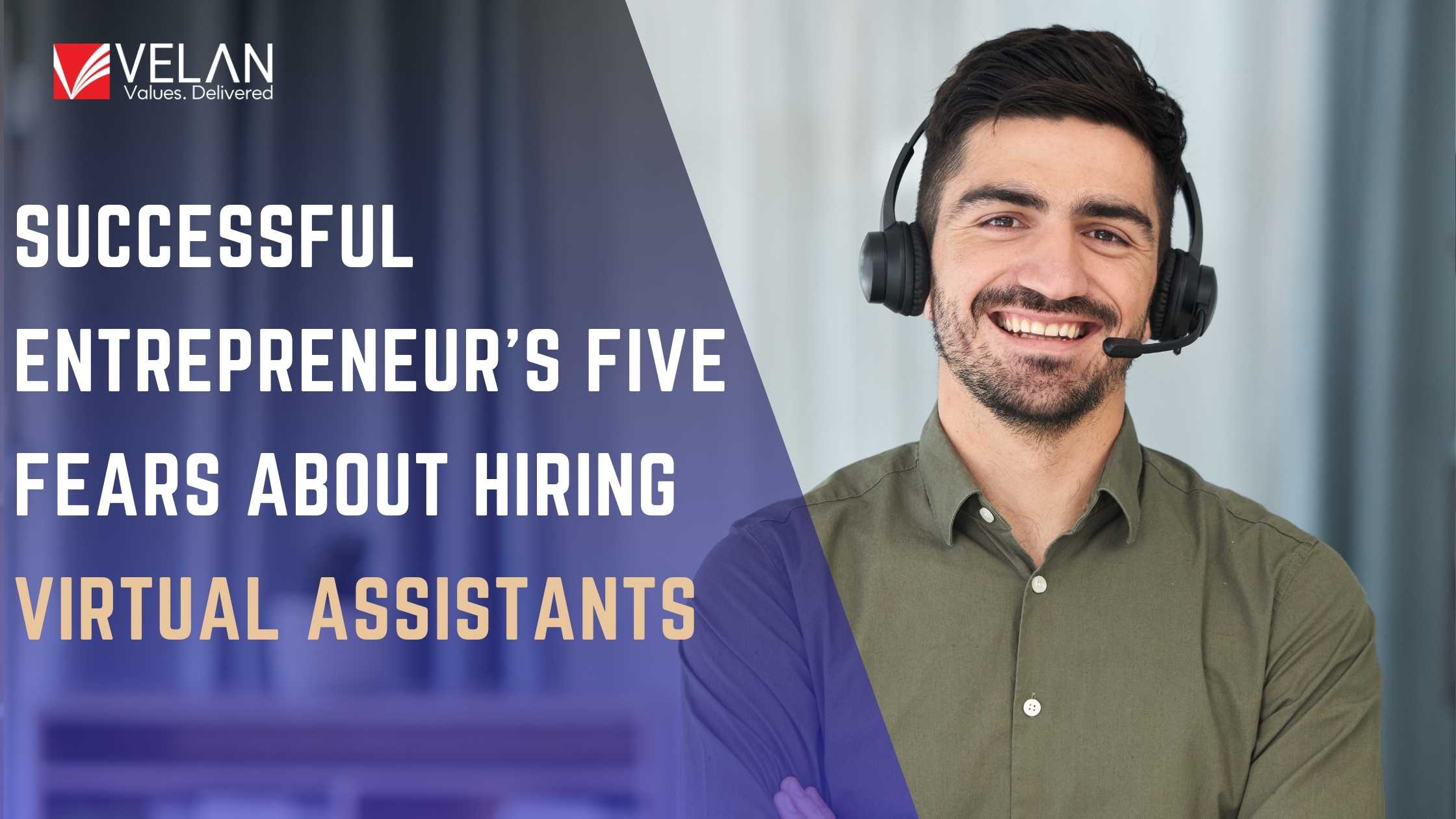 When Hiring Virtual Assistants