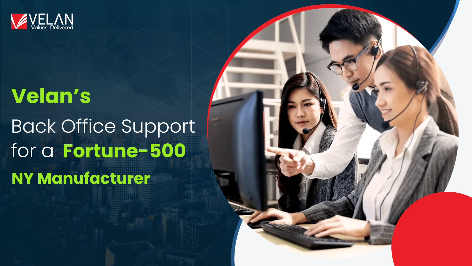 A Fortune-500 Manufacturer in New York Trusts Velan’s Back Office Support for their most Essential Day-to-Day Operations, Including Order Management, Pre-receive Shipment, and Dispute Management.