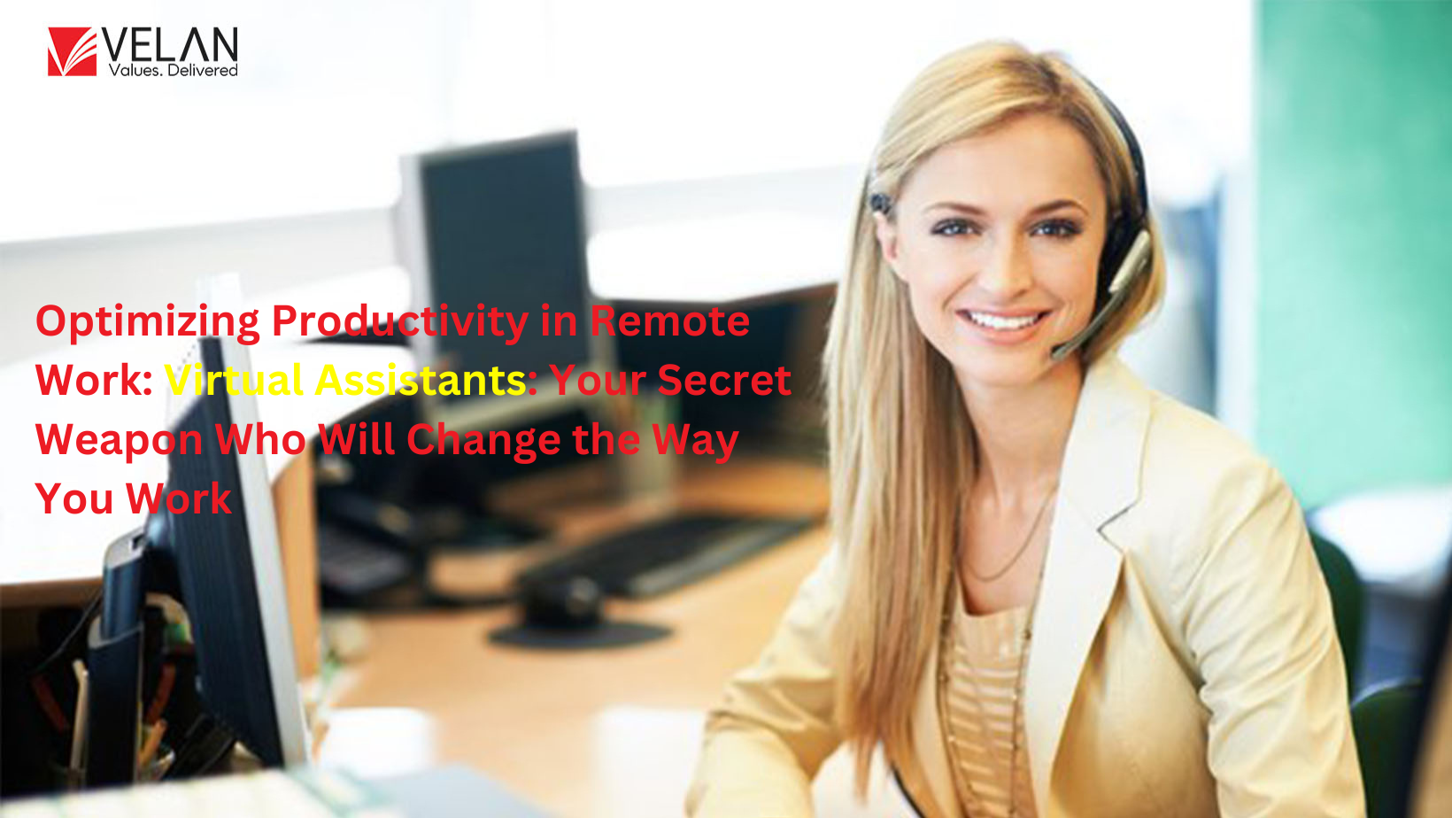 Remote Work: Virtual Assistants