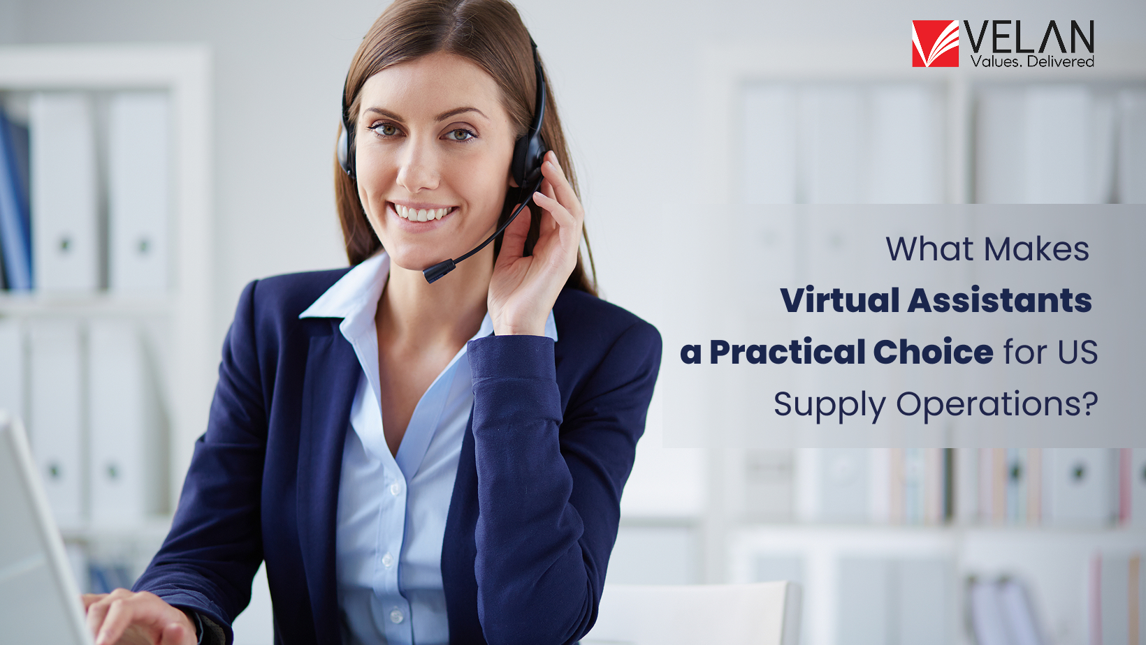 Virtual Assistants - US Supply Operations