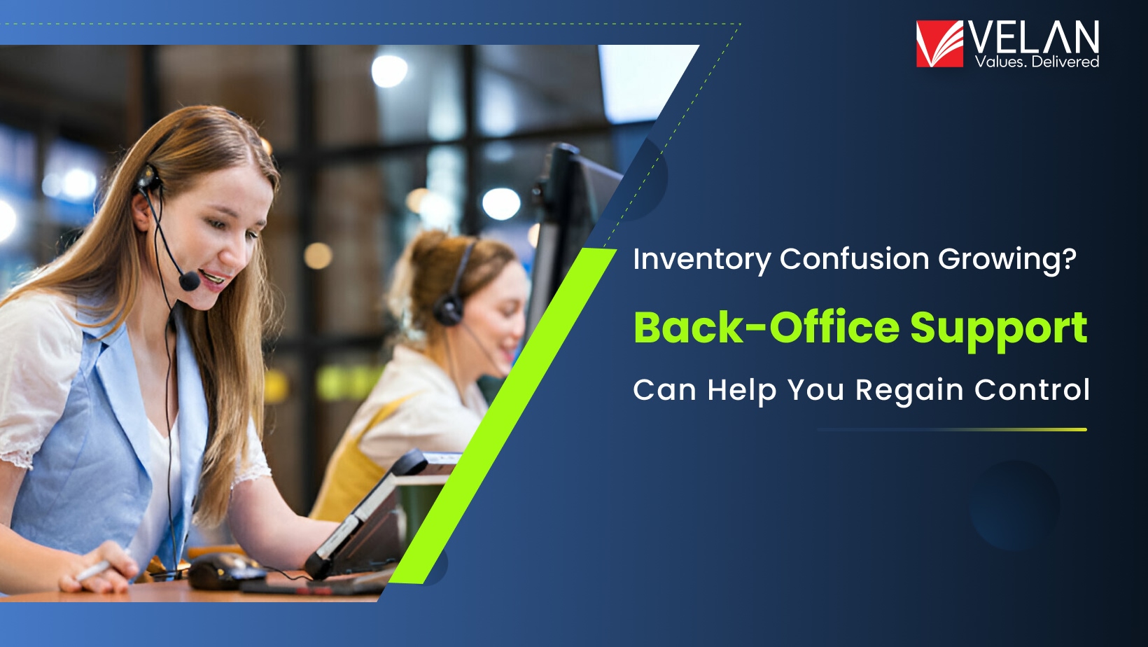 Inventory Confusion Growing? Back-Office Support
