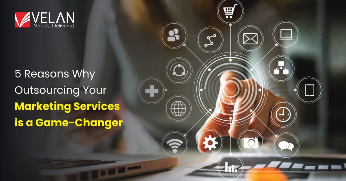 Outsourcing marketing service reasons